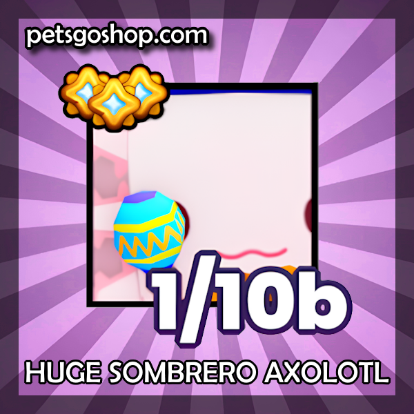 Huge Sombrero Axolotl