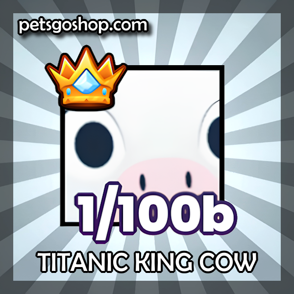 Titanic King Cow